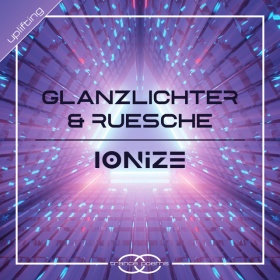 GLANZLICHTER & RUESCHE - IONIZE